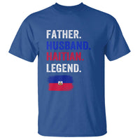 Father Husband Haitian Legend T Shirt Distressed Haiti Flag Dad Gift Father's Day