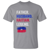 Father Husband Haitian Legend T Shirt Distressed Haiti Flag Dad Gift Father's Day