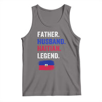 Father Husband Haitian Legend Tank Top Distressed Haiti Flag Dad Gift Father's Day