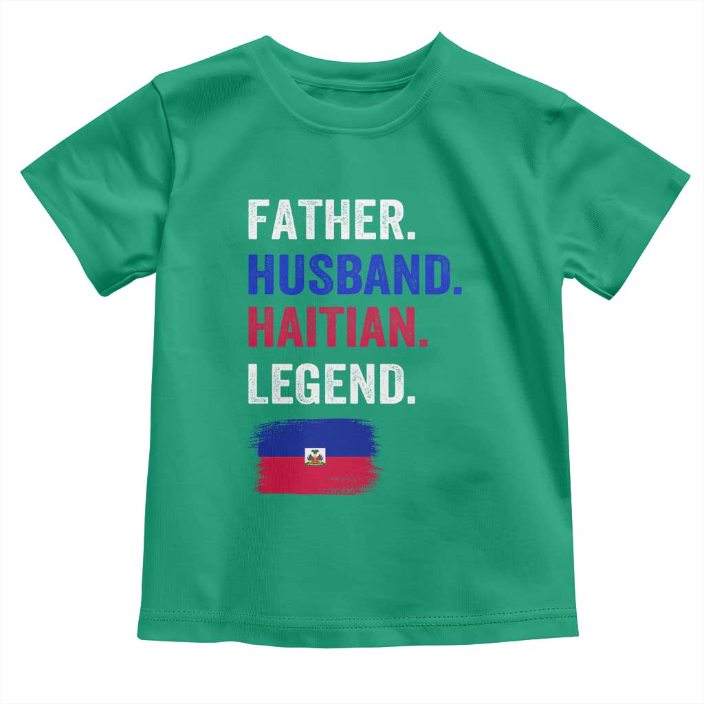 Father Husband Haitian Legend Toddler T Shirt Distressed Haiti Flag Dad Gift Father's Day