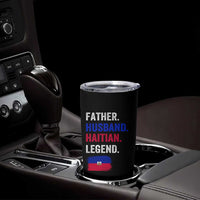 Father Husband Haitian Legend Tumbler Cup Distressed Haiti Flag Dad Gift Father's Day