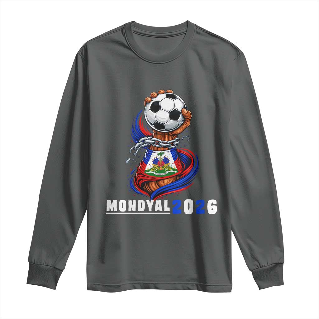 Mondyal 2026 Haiti Freedom Fist Broken Chains Soccer Graphic Long Sleeve Shirt Haitian Flag Football Sports Fan