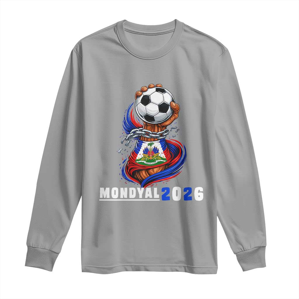 Mondyal 2026 Haiti Freedom Fist Broken Chains Soccer Graphic Long Sleeve Shirt Haitian Flag Football Sports Fan
