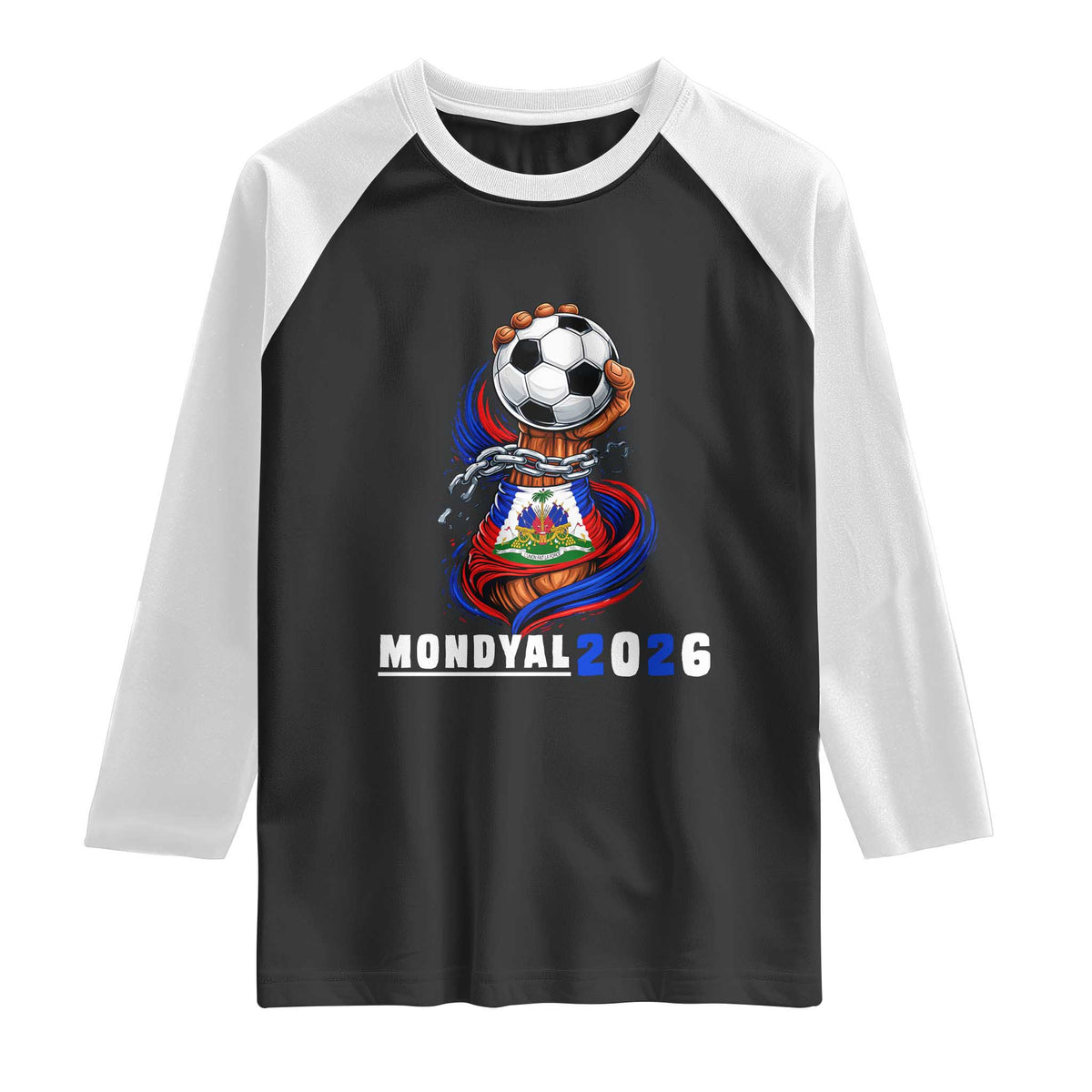 Mondyal 2026 Haiti Freedom Fist Broken Chains Soccer Graphic Raglan Shirt Haitian Flag Football Sports Fan