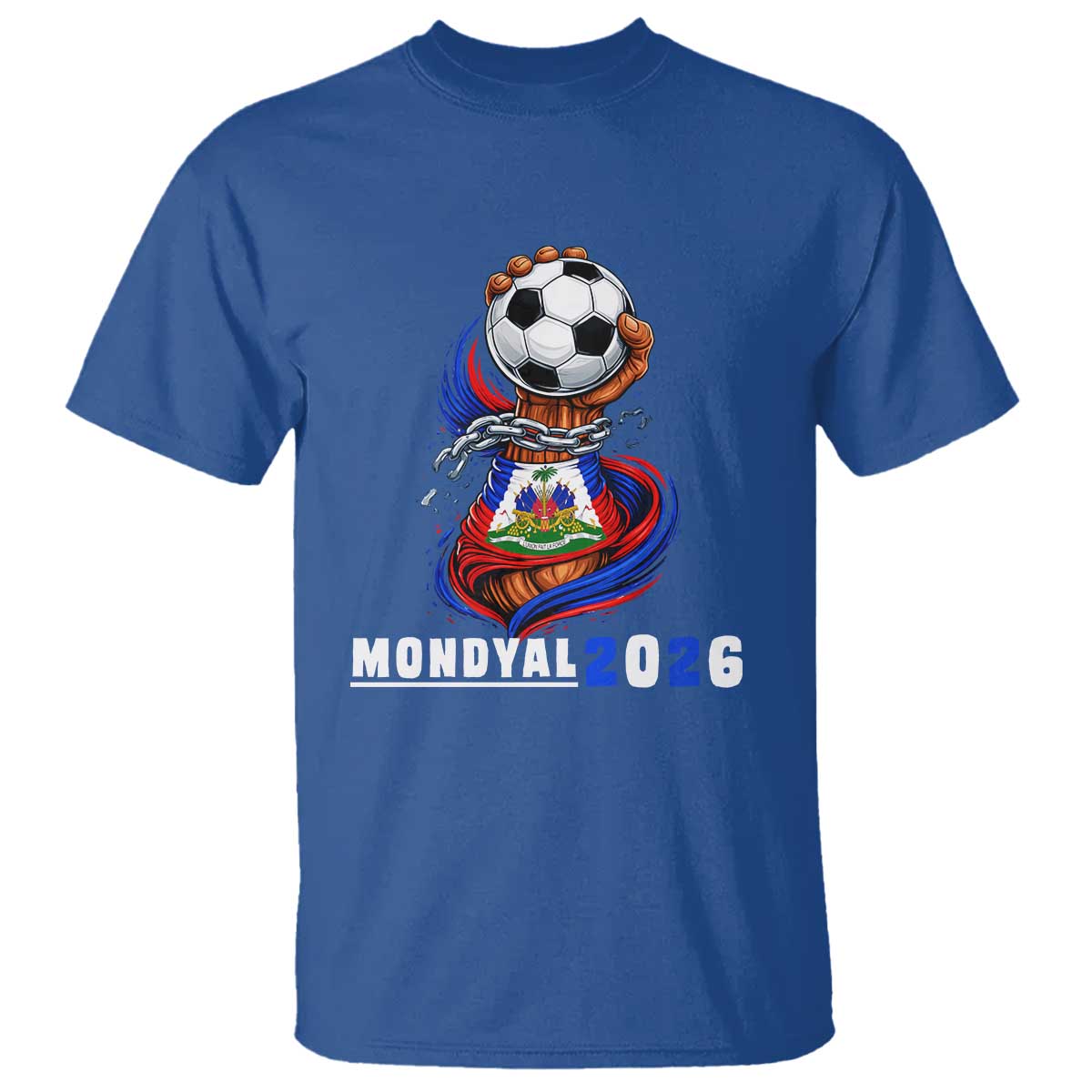 Mondyal 2026 Haiti Freedom Fist Broken Chains Soccer Graphic T Shirt Haitian Flag Football Sports Fan