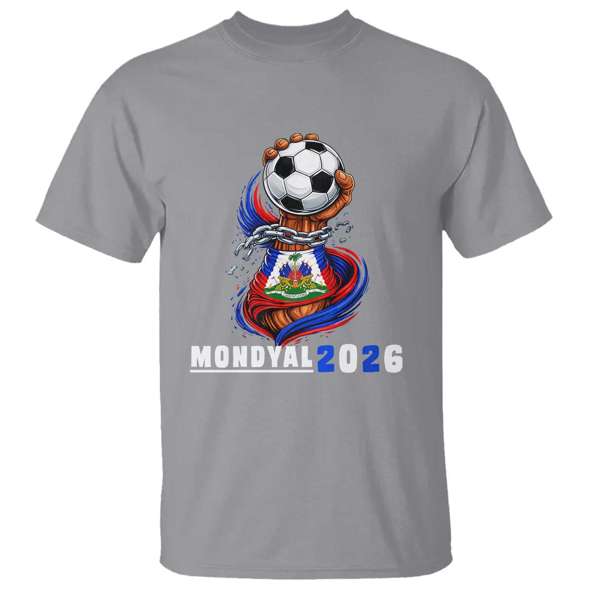 Mondyal 2026 Haiti Freedom Fist Broken Chains Soccer Graphic T Shirt Haitian Flag Football Sports Fan