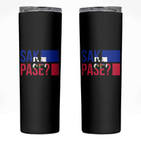 Sak Pase Haitian Creole Skinny Tumbler Haiti Flag Heritage Pride