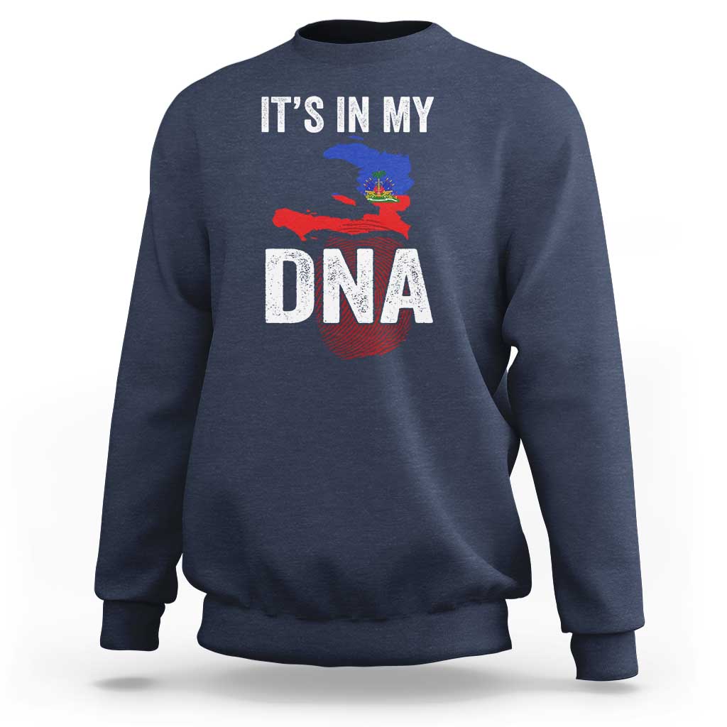 It's In My DNA Haitian Map and Fingerprint Flag Graphic Sweatshirt Haiti Heritage Pride