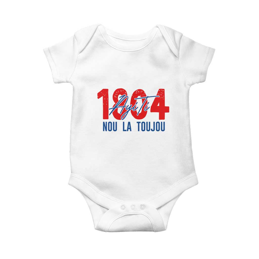 Haiti 1804 Ayiti Nou La Toujou Baby Onesie Independence Haiti Heritage Pride