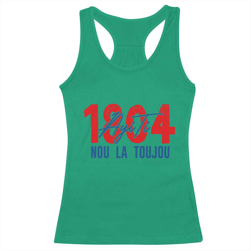 Haiti 1804 Ayiti Nou La Toujou Racerback Tank Top Independence Haiti Heritage Pride