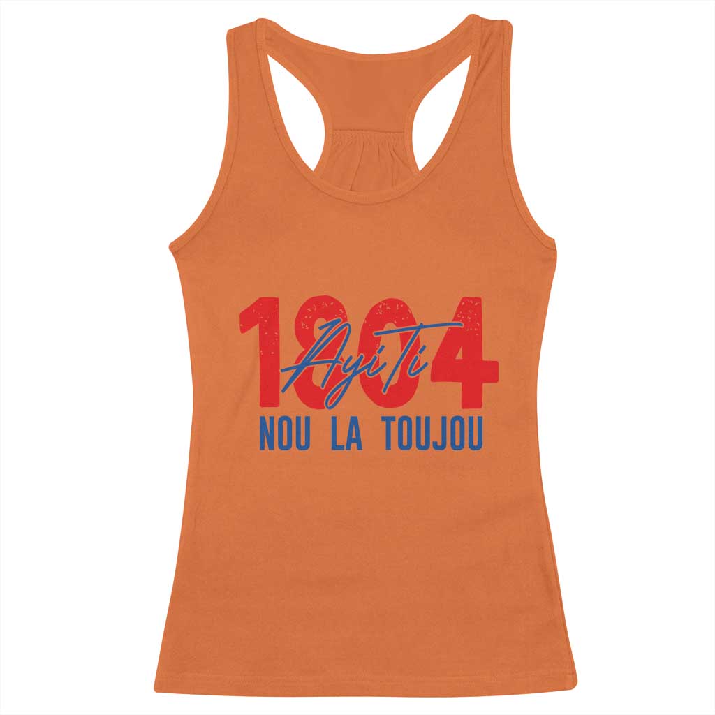 Haiti 1804 Ayiti Nou La Toujou Racerback Tank Top Independence Haiti Heritage Pride