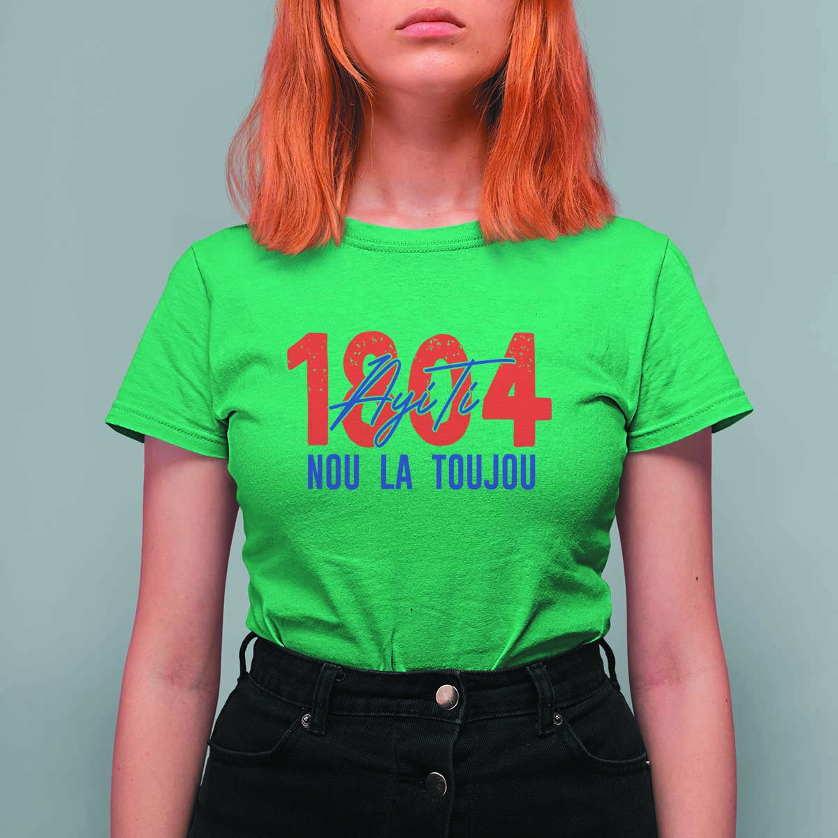 Haiti 1804 Ayiti Nou La Toujou T Shirt For Women Independence Haiti Heritage Pride
