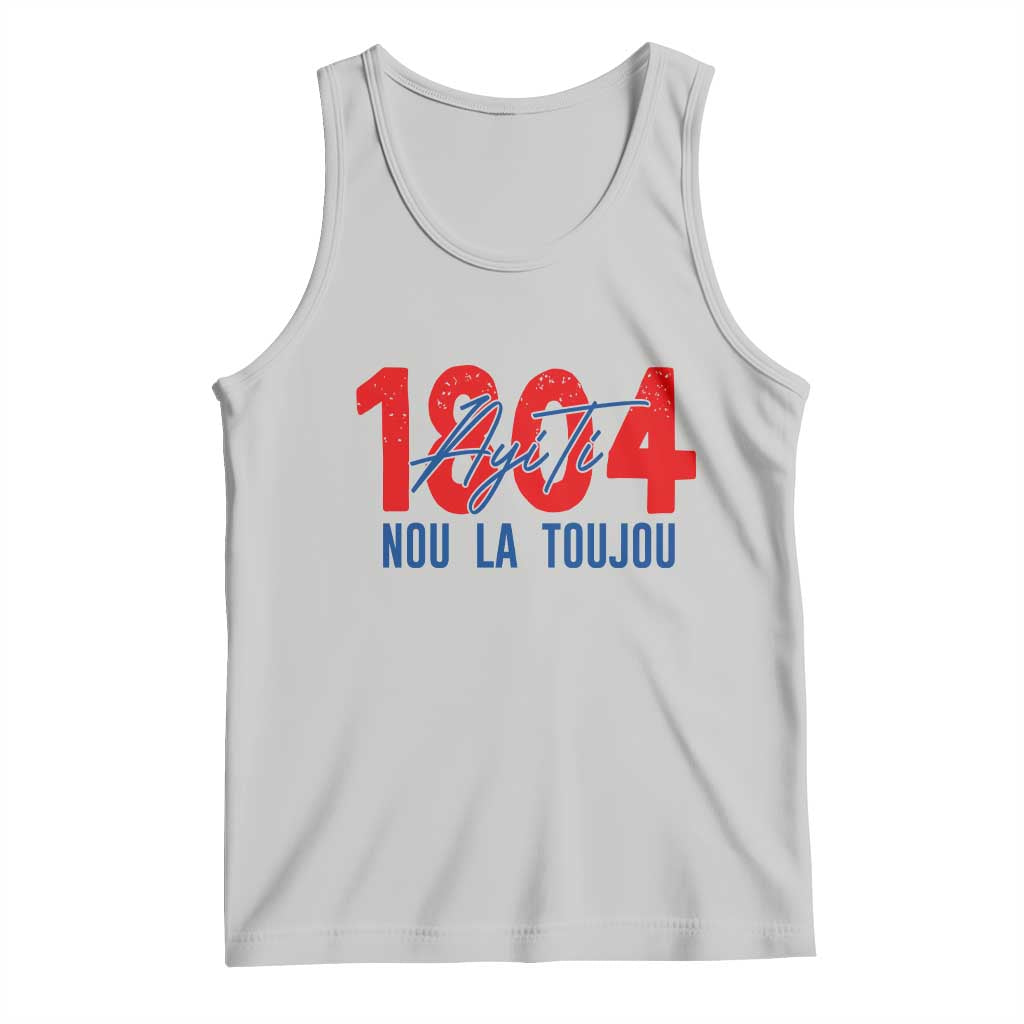Haiti 1804 Ayiti Nou La Toujou Tank Top Independence Haiti Heritage Pride