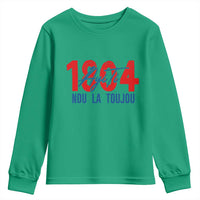 Haiti 1804 Ayiti Nou La Toujou Youth Sweatshirt Independence Haiti Heritage Pride