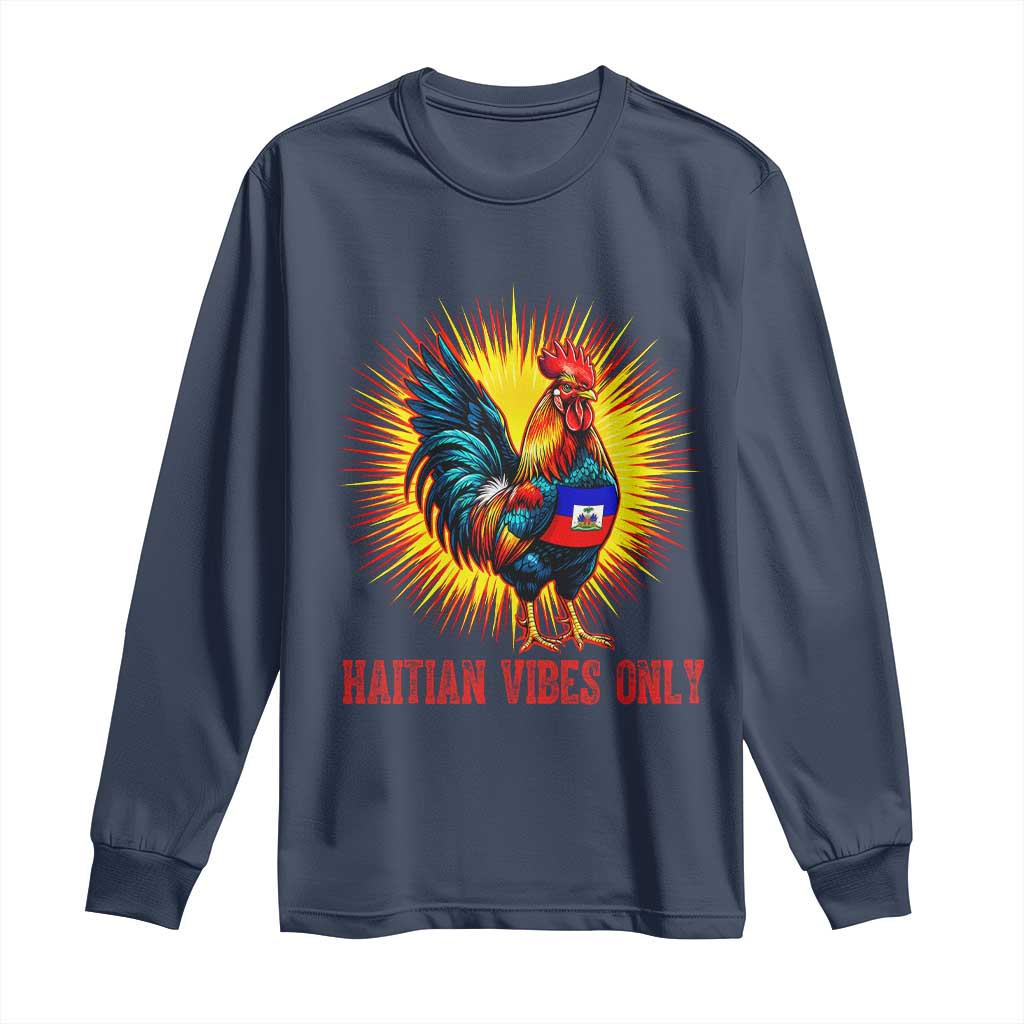Proud Haitian Rooster Flag Long Sleeve Shirt Majestic National Symbol Haiti Heritage Pride