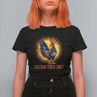 Proud Haitian Rooster Flag T Shirt For Women Majestic National Symbol Haiti Heritage Pride