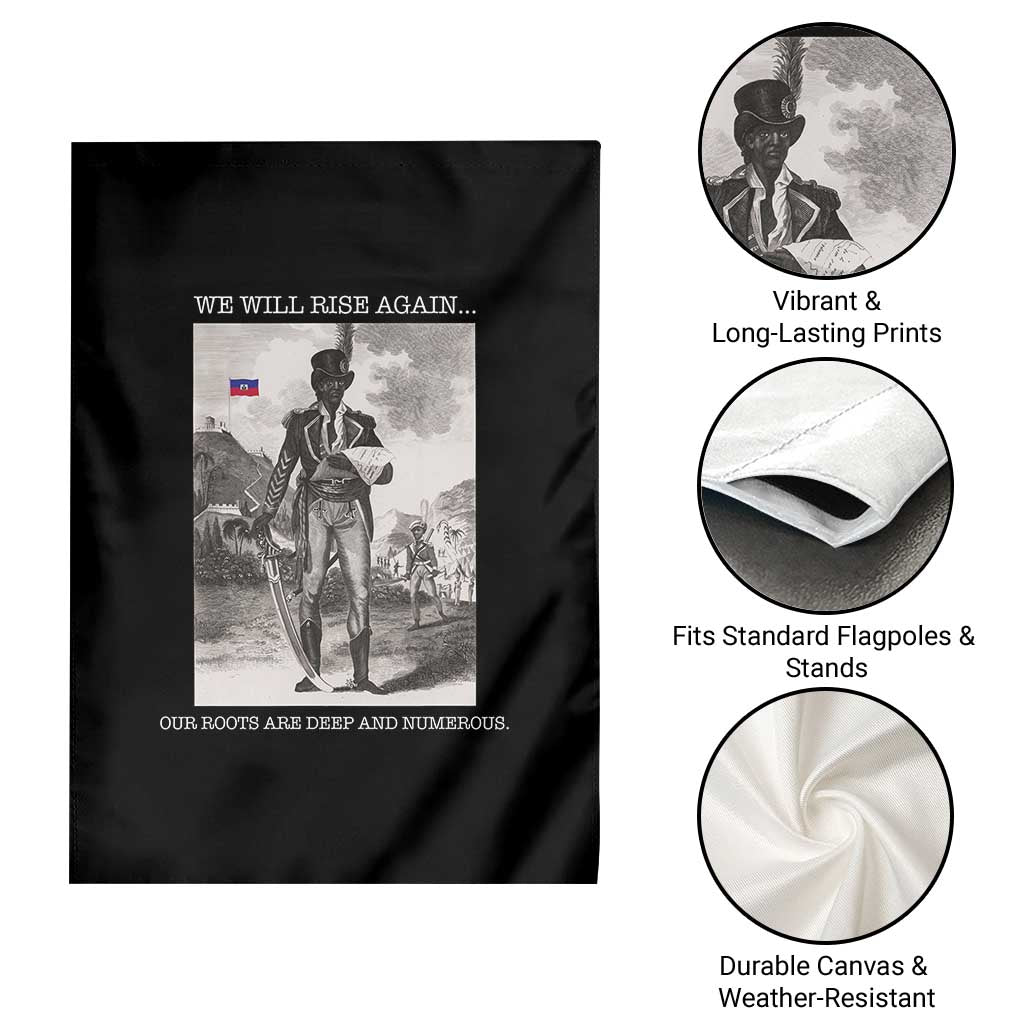 Haitian Revolution Toussaint Louverture Garden Flag We Will Rise Again Historic Graphic