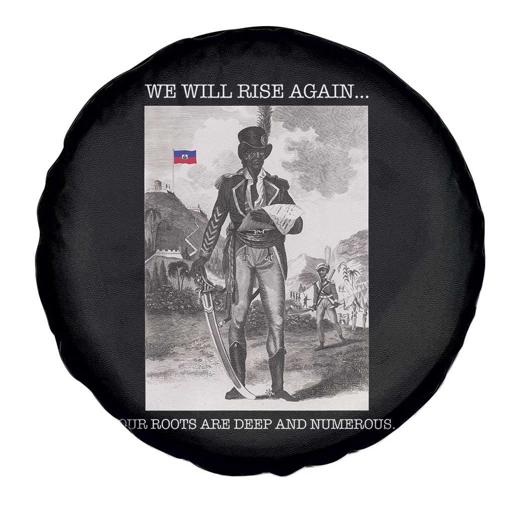 Haitian Revolution Toussaint Louverture Spare Tire Cover We Will Rise Again Historic Graphic