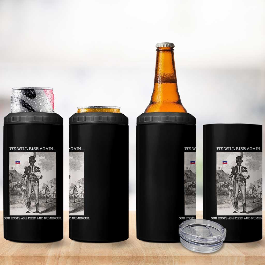 Haitian Revolution Toussaint Louverture 4 in 1 Can Cooler Tumbler We Will Rise Again Historic Graphic