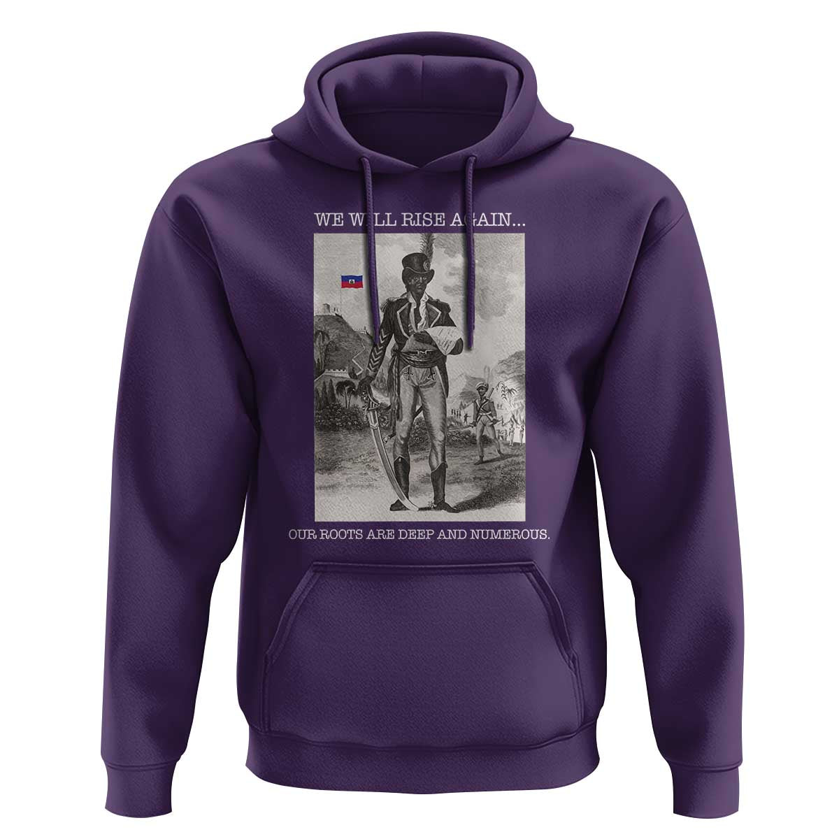 Haitian Revolution Toussaint Louverture Hoodie We Will Rise Again Historic Graphic