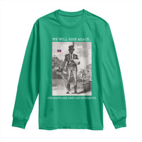 Haitian Revolution Toussaint Louverture Long Sleeve Shirt We Will Rise Again Historic Graphic