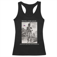 Haitian Revolution Toussaint Louverture Racerback Tank Top We Will Rise Again Historic Graphic