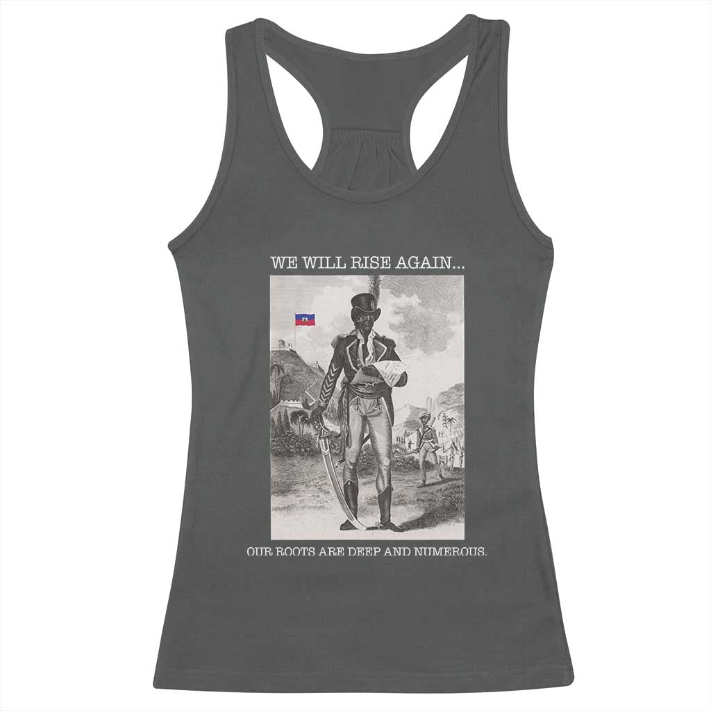 Haitian Revolution Toussaint Louverture Racerback Tank Top We Will Rise Again Historic Graphic