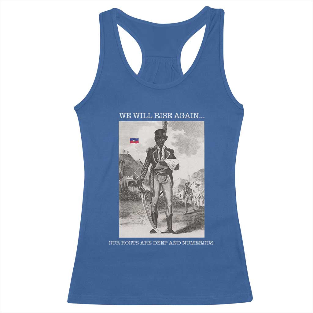 Haitian Revolution Toussaint Louverture Racerback Tank Top We Will Rise Again Historic Graphic