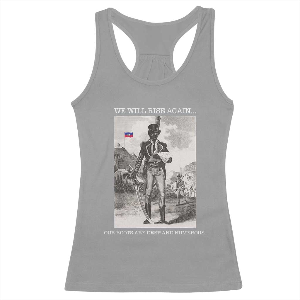 Haitian Revolution Toussaint Louverture Racerback Tank Top We Will Rise Again Historic Graphic