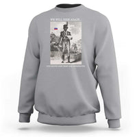 Haitian Revolution Toussaint Louverture Sweatshirt We Will Rise Again Historic Graphic