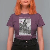 Haitian Revolution Toussaint Louverture T Shirt For Women We Will Rise Again Historic Graphic