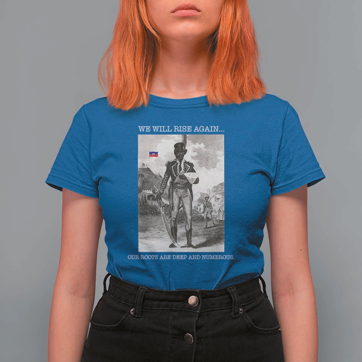 Haitian Revolution Toussaint Louverture T Shirt For Women We Will Rise Again Historic Graphic