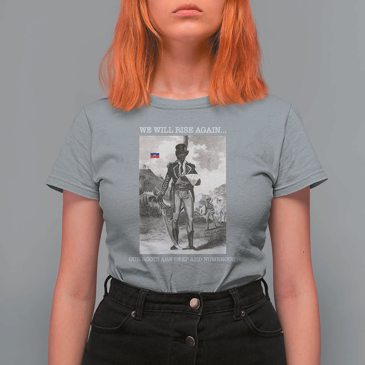 Haitian Revolution Toussaint Louverture T Shirt For Women We Will Rise Again Historic Graphic
