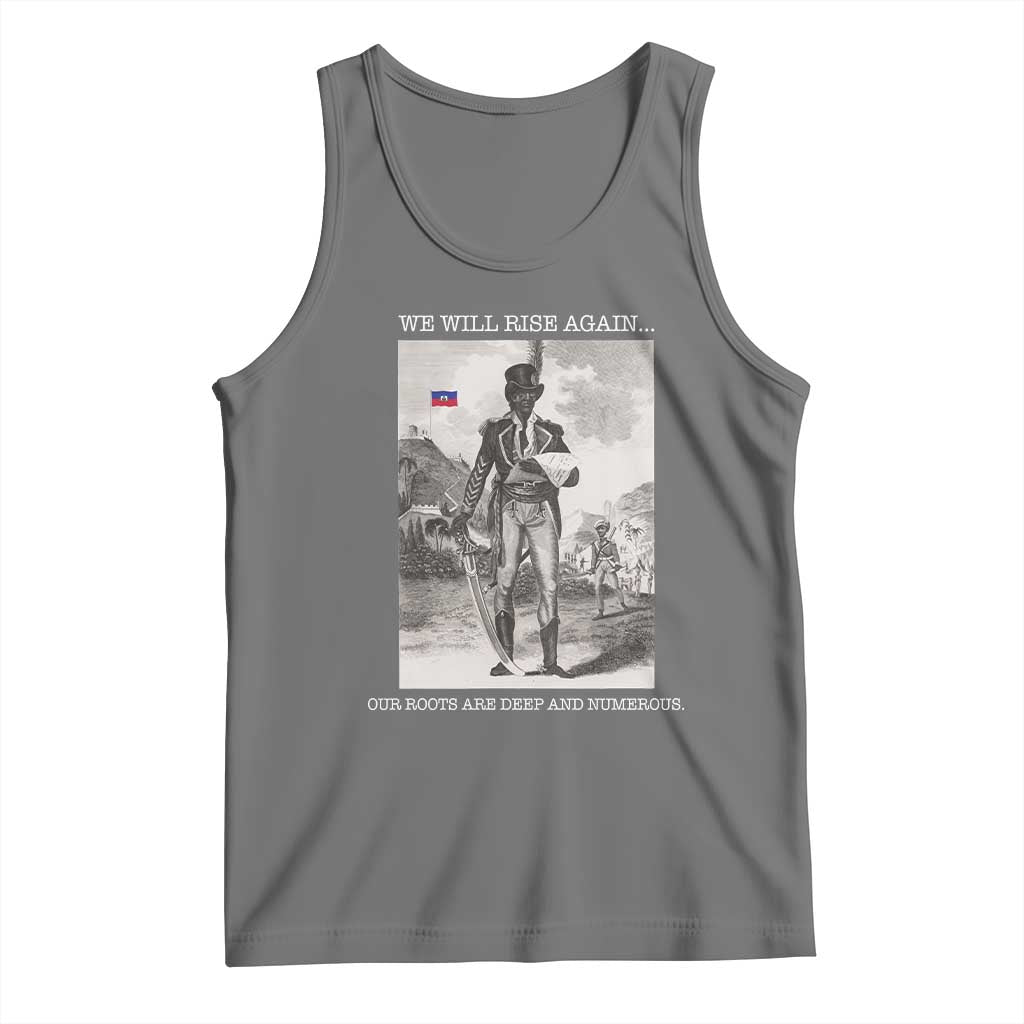 Haitian Revolution Toussaint Louverture Tank Top We Will Rise Again Historic Graphic