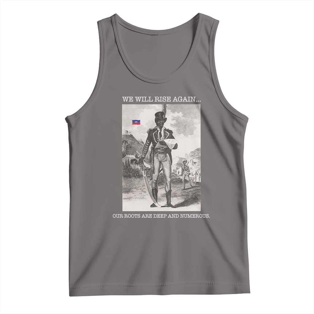 Haitian Revolution Toussaint Louverture Tank Top We Will Rise Again Historic Graphic