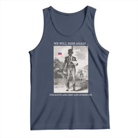 Haitian Revolution Toussaint Louverture Tank Top We Will Rise Again Historic Graphic