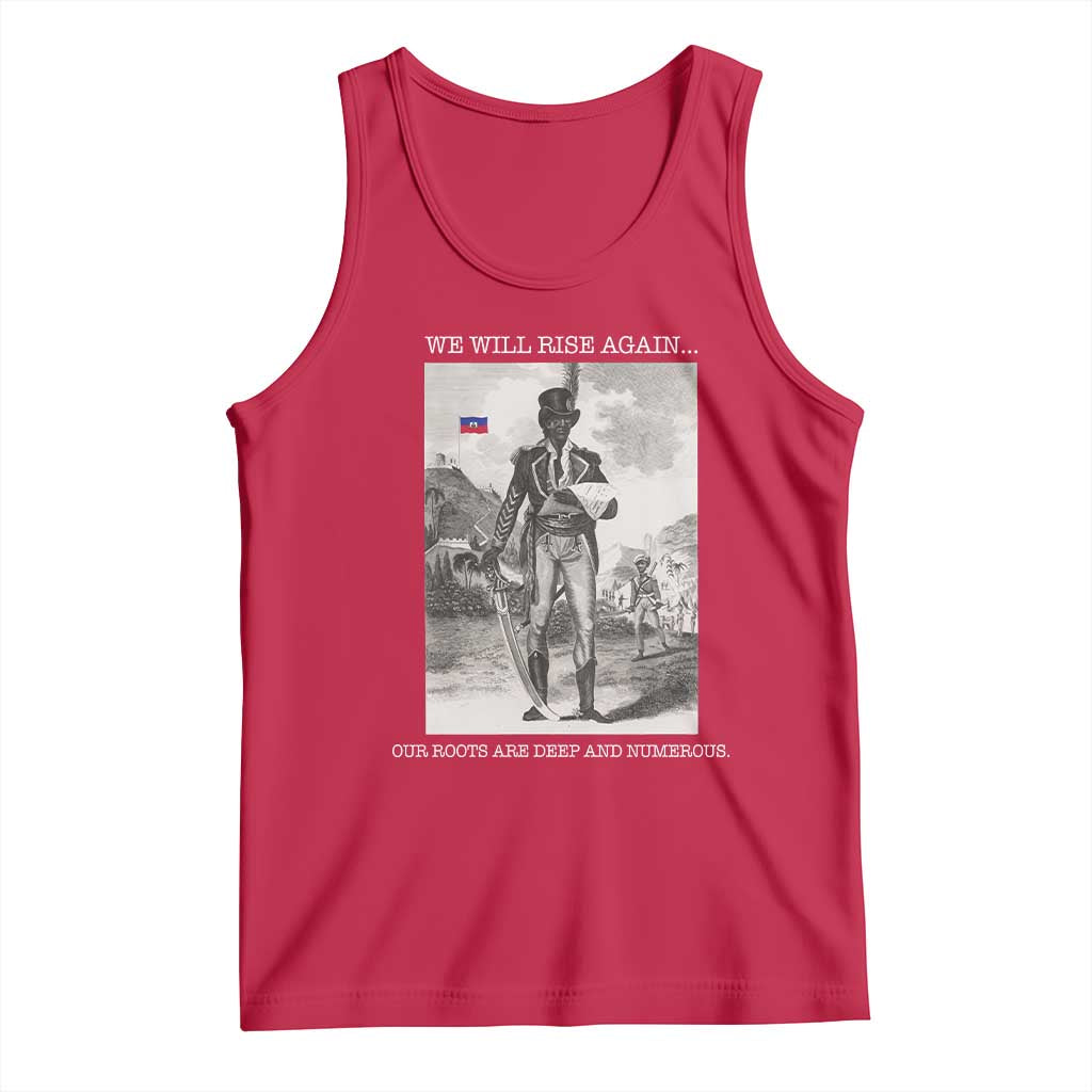 Haitian Revolution Toussaint Louverture Tank Top We Will Rise Again Historic Graphic