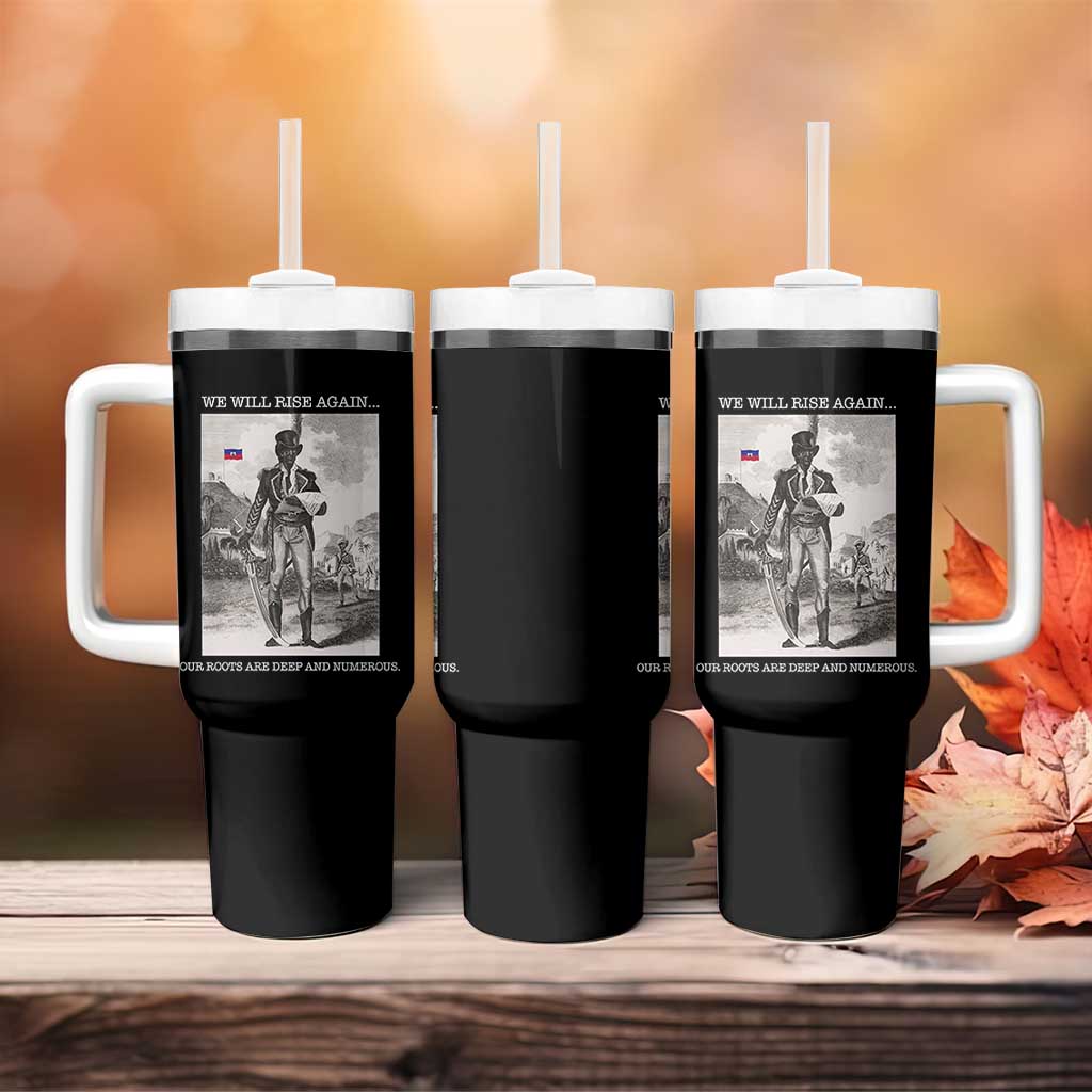 Haitian Revolution Toussaint Louverture Tumbler With Handle We Will Rise Again Historic Graphic