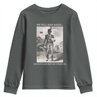 Haitian Revolution Toussaint Louverture Youth Sweatshirt We Will Rise Again Historic Graphic