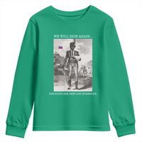 Haitian Revolution Toussaint Louverture Youth Sweatshirt We Will Rise Again Historic Graphic
