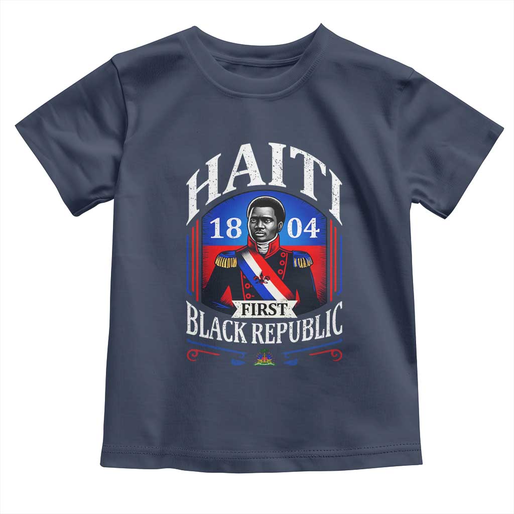 1804 First Black Republic Vintage Graphic Toddler T Shirt Jean Jacques Dessalines Historic