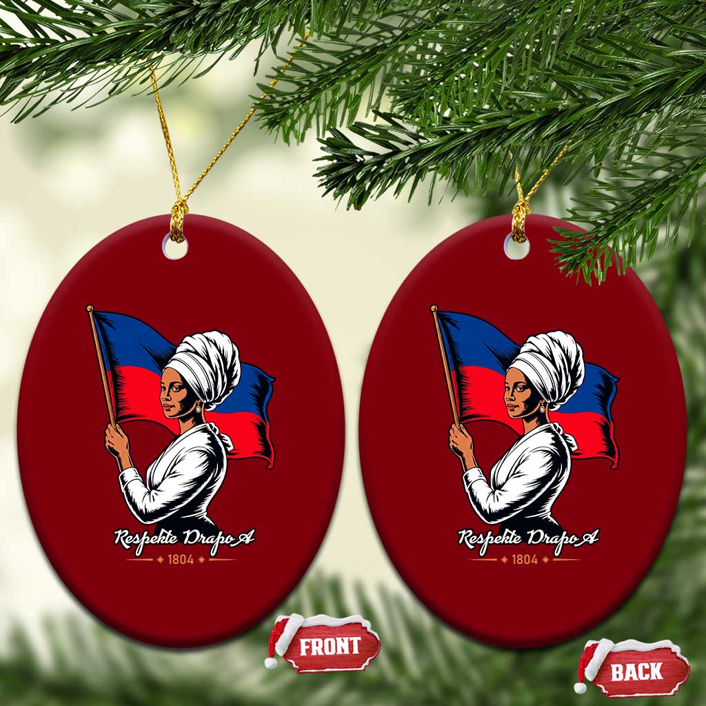 Respekte Drapo A 1804 Haitian Independence Day Ceramic Ornament Proud Haitian Woman Flag Heritage