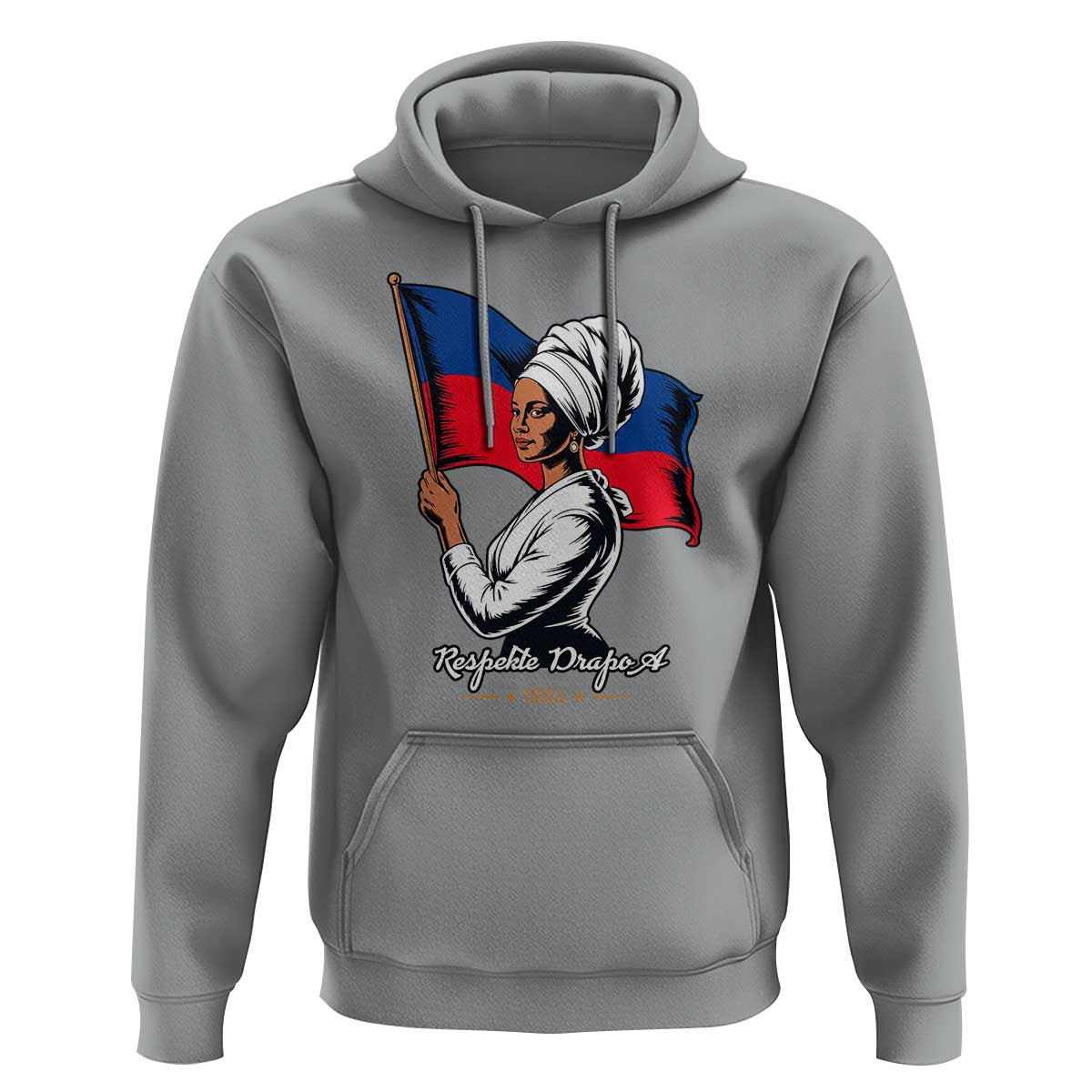 Respekte Drapo A 1804 Haitian Independence Day Hoodie Proud Haitian Woman Flag Heritage