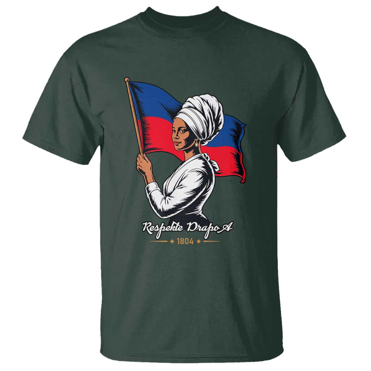 Respekte Drapo A 1804 Haitian Independence Day T Shirt Proud Haitian Woman Flag Heritage