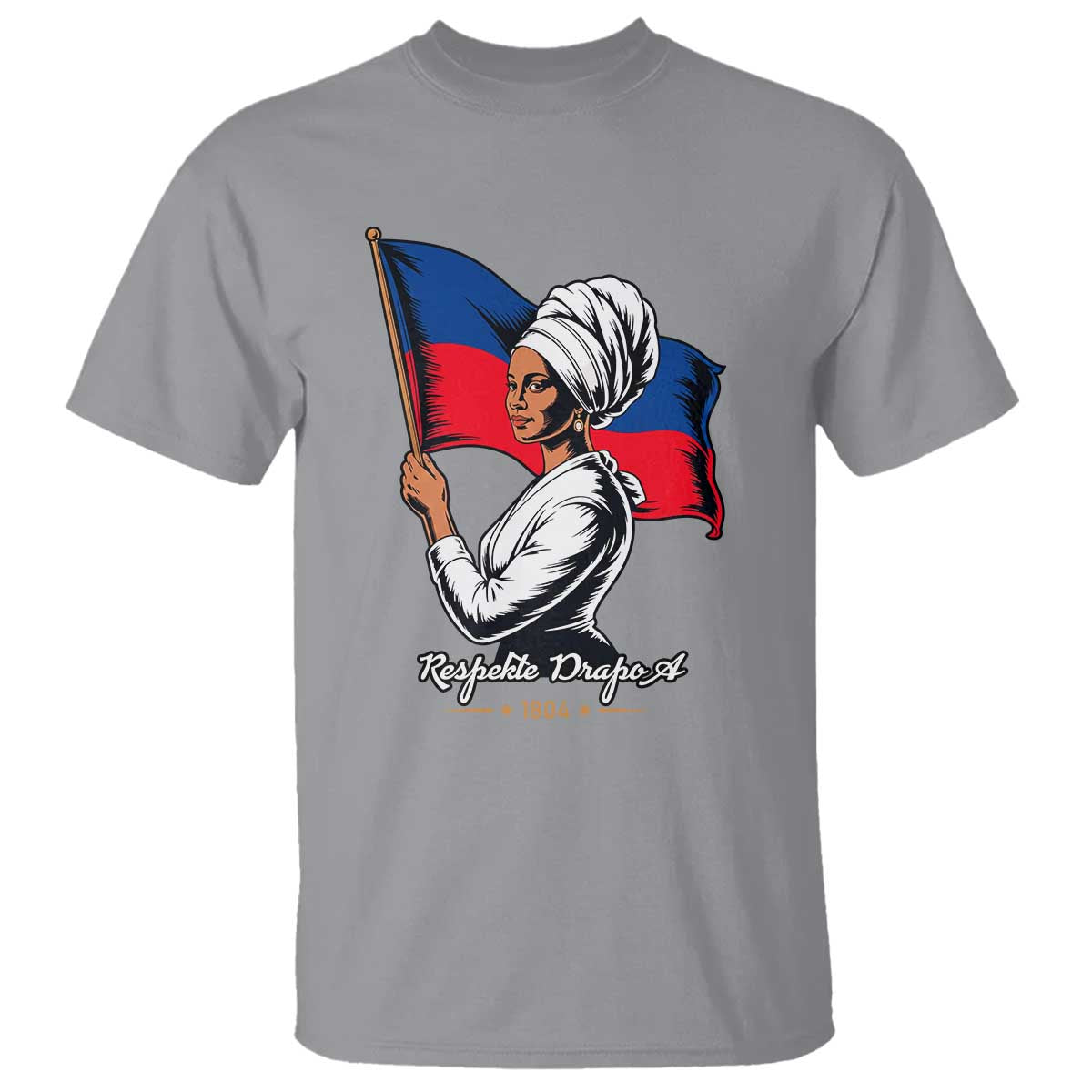 Respekte Drapo A 1804 Haitian Independence Day T Shirt Proud Haitian Woman Flag Heritage