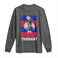 Toussaint Louverture Haitian Revolution Leader Long Sleeve Shirt Vintage General Portrait Haiti Freedom History