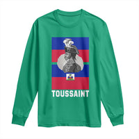 Toussaint Louverture Haitian Revolution Leader Long Sleeve Shirt Vintage General Portrait Haiti Freedom History