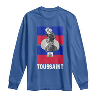 Toussaint Louverture Haitian Revolution Leader Long Sleeve Shirt Vintage General Portrait Haiti Freedom History
