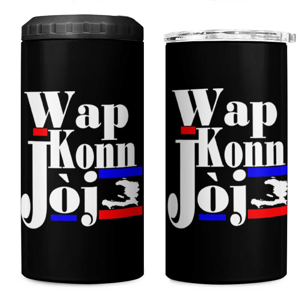 Wap Konn Joj Funny Haitian Creole Idiom Saying 4 in 1 Can Cooler Tumbler Haiti Heritage Pride