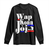 Wap Konn Joj Funny Haitian Creole Idiom Saying Long Sleeve Shirt Haiti Heritage Pride